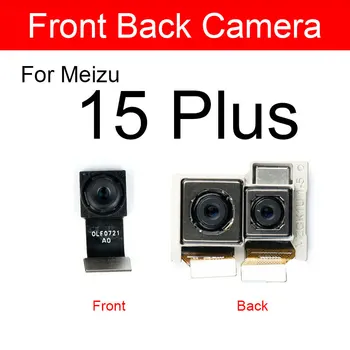 Передняя и Задняя Основная Камера Для Meizu 15 Plus 15plus 15 + M891H Маленькая и Большая Задняя Камера Гибкий Кабель Лента Запасные Части