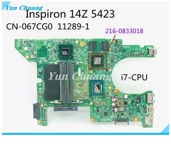 11289-1 для DELL Inspiron 14Z 5423 материнская плата ноутбука i7-3517U/3537U процессор 216-0833018 SLJ8C DDR3 полный тест 100% работы