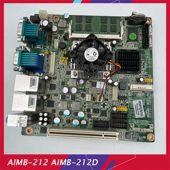 Промышленная материнская плата для Advantech AIMB-212 REV.A1 AIMB-212D AR IPC3.5 Полностью протестирован хорошего качества