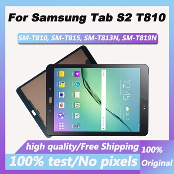 9,7-дюймовый Оригинальный Дисплей Для Samsung Galaxy Tab S2 T810 T815 T813N T819N ЖК-сенсорный Экран Для Samsung Tab S2 Display
