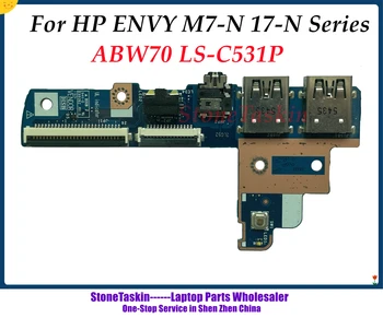StoneTaskin Оригинальный ABW70 LS-C531P Для HP Envy Серии M7-N 17-N Плата Аудиоразъема USB 435MRB32L01 100% Протестирована