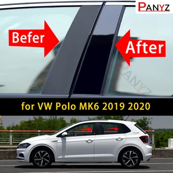 Новые Горячие 8ШТ Полированные Стойки Стойки Подходят к Оконной Накладке Наклейка на колонну BC для VW Polo MK6 2019 2020